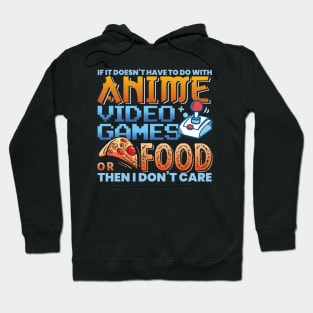 Anime Video Games Or Food Japanese Kawaii Manga Hoodie